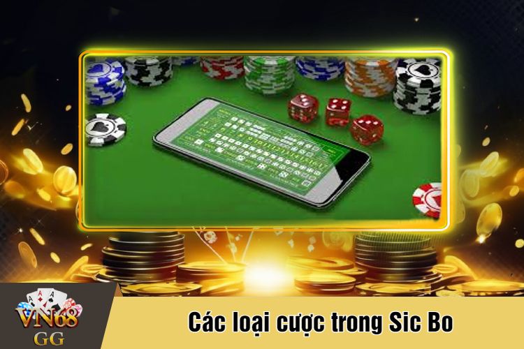 Các loại cược trong Sic Bo